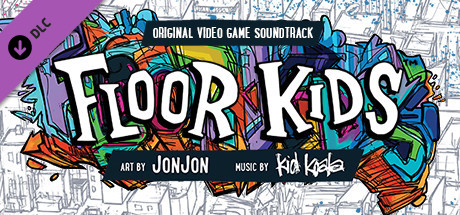 Купить игру Floor Kids: Original Soundtrack