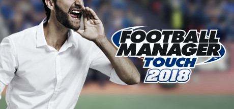 Купить игру Football Manager Touch 2018