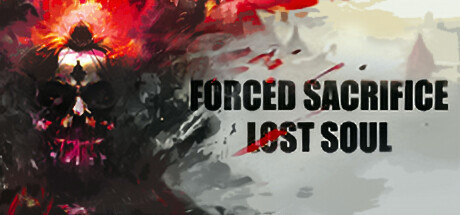 Игра Forced Sacrifice: Lost Soul
