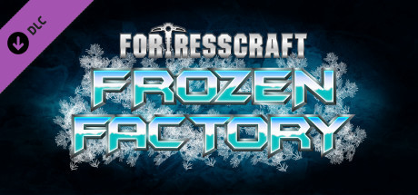 Игра FortressCraft Evolved: Frozen Factory Expansion