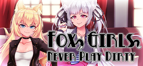 Игра Fox Girls Never Play Dirty