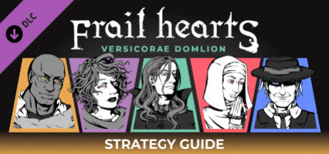 Игра Frail Hearts: Versicorae Domlion Strategy Guide