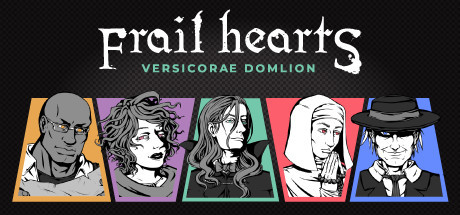 Игра Frail Hearts: Versicorae Domlion