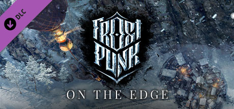 Игра Frostpunk: On The Edge