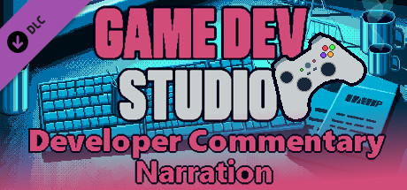 Игра Game Dev Studio Developer Commentary Narration