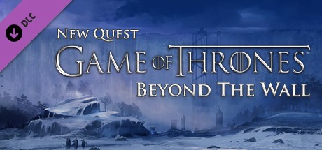Игра Game of Thrones - Beyond the Wall (Blood Bound) DLC