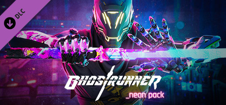 Игра Ghostrunner - Neon Pack