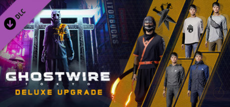 Игра Ghostwire: Tokyo - Deluxe Upgrade