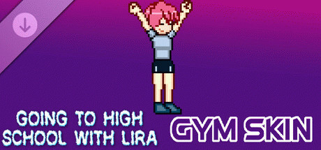 Купить игру Going To High School With Lira - Gym skin