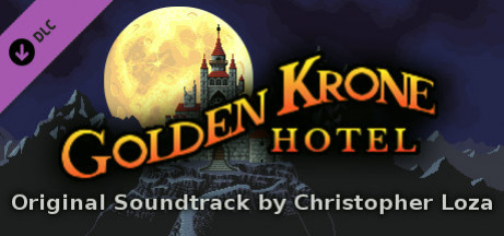Игра Golden Krone Hotel - Original Soundtrack by Christopher Loza