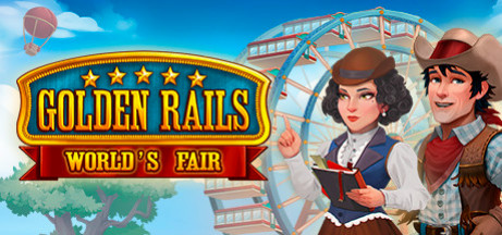 Игра Golden Rails: World’s Fair