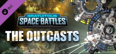 Игра Gratuitous Space Battles: The Outcasts