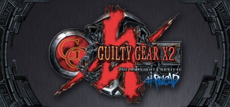 Игра Guilty Gear X2 #Reload