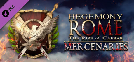 Игра Hegemony Rome: The Rise of Caesar - Mercenaries Pack