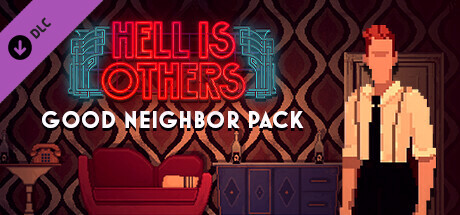 Игра Hell is Others - Good Neighbor Pack