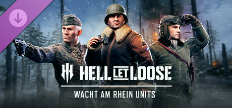 Игра Hell Let Loose - Wacht am Rhein Units