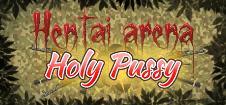 Игра HENTAI ARENA HOLY PUSSY