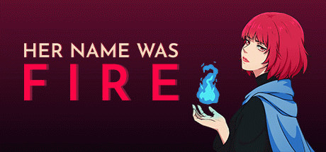 Игра Her Name Was Fire