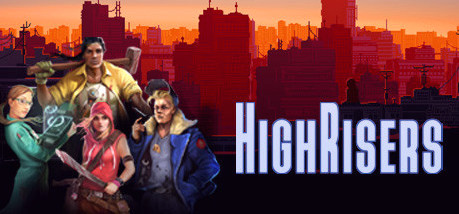 Игра Highrisers | Save the World Edition