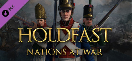 Игра Holdfast: Nations At War - Regiments of the Line