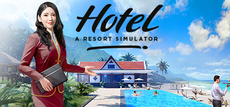 Игра Hotel: A Resort Simulator