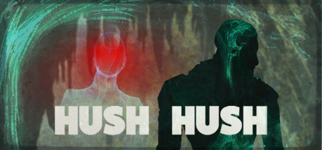 Игра Hush Hush - Unlimited Survival Horror