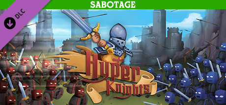 Игра Hyper Knights - Sabotage
