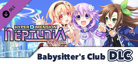 Игра Hyperdimension Neptunia Re;Birth1 - Babysitter's Club