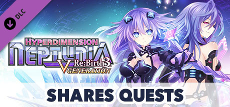Игра Hyperdimension Neptunia Re;Birth3 Shares Quests