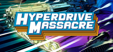 Игра Hyperdrive Massacre