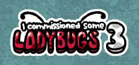 Игра I commissioned some ladybugs 3