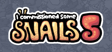 Игра I commissioned some snails 5