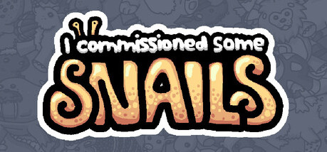 Игра I commissioned some snails