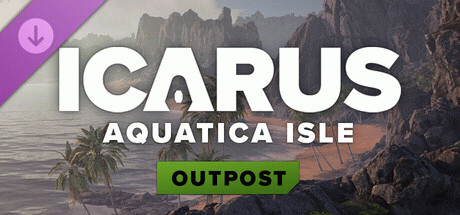 Игра Icarus: Aquatica Isle Outpost
