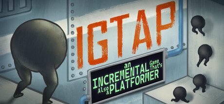 Игра IGTAP: an Incremental Game That's Also a Platformer
