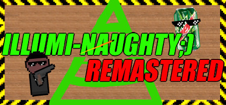 Игра ILLUMI-NAUGHTY ;) - Remastered