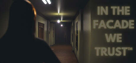 Игра IN THE FACADE WE TRUST