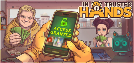 Игра In Trusted Hands