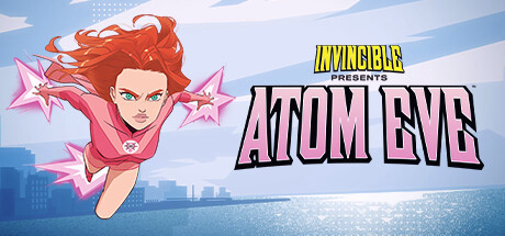 Игра Invincible Presents: Atom Eve