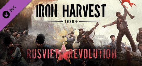 Игра Iron Harvest: Rusviet Revolution