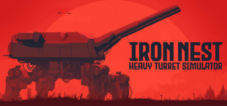 Купить игру IRON NEST: Heavy Turret Simulator