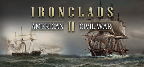 Игра Ironclads 2: American Civil War