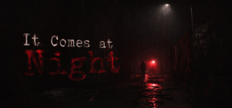 Игра It Comes At Night