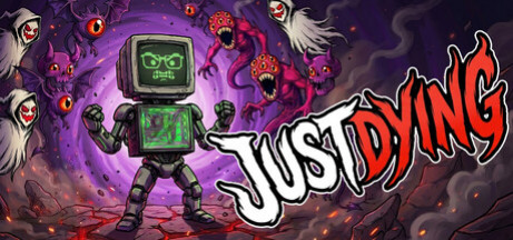 Купить игру Just Dying