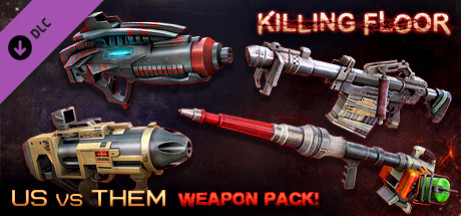 Игра Killing Floor - Community Weapons Pack 3 - Us Versus Them Total Conflict Pack
