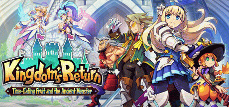 Игра Kingdom's Return: Time-Eating Fruit and the Ancient Monster