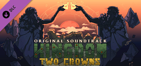 Игра Kingdom Two Crowns: OST