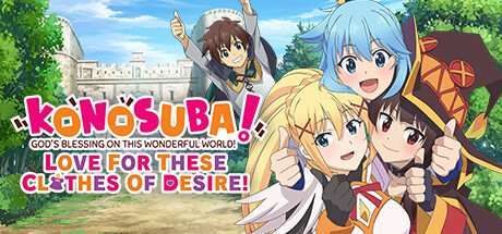 Игра KONOSUBA - God's Blessing on this Wonderful World! Love For These Clothes Of Desire!