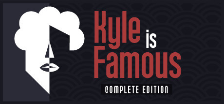 Игра Kyle is Famous: Complete Edition