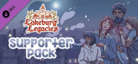 Игра Lakeburg Legacies - Supporter's Pack